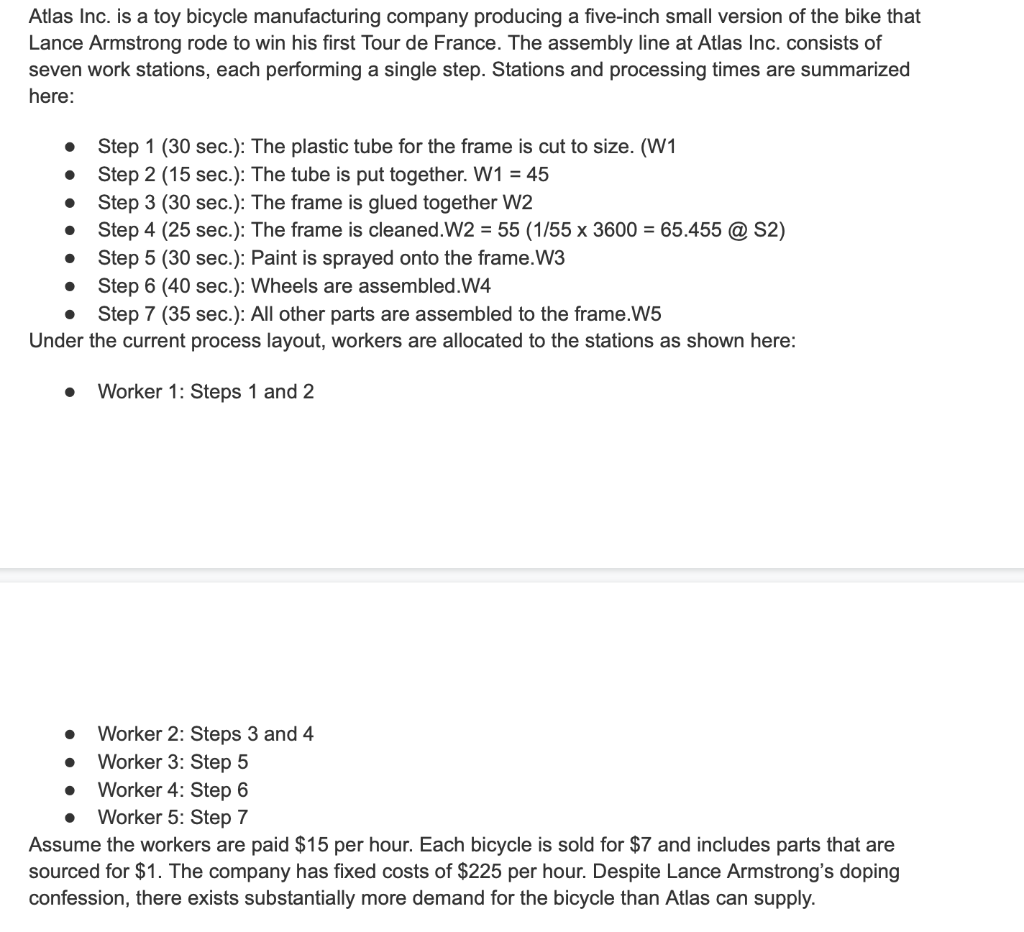 Atlas Inc. is a toy bicycle manufacturing company