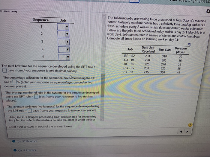 Using the FCFS (first come first served) decision