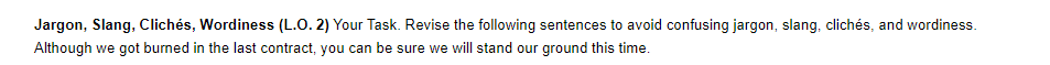 Jargon, Slang, Clichs, Wordiness (L.O. 2) Your