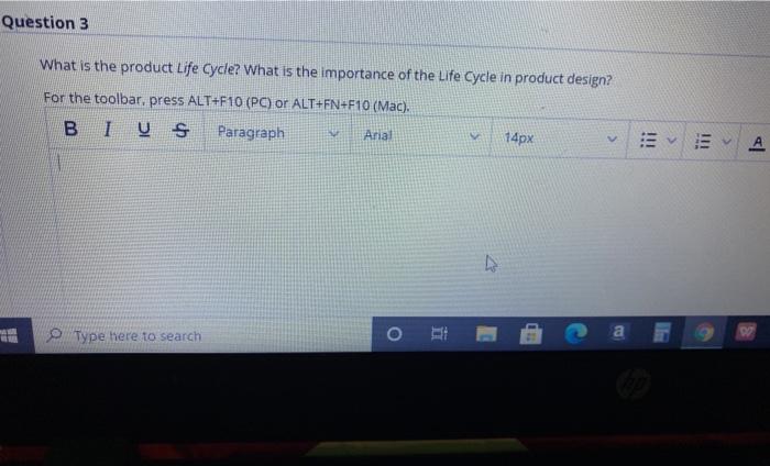 Question 3 What is the product Life Cycle? What