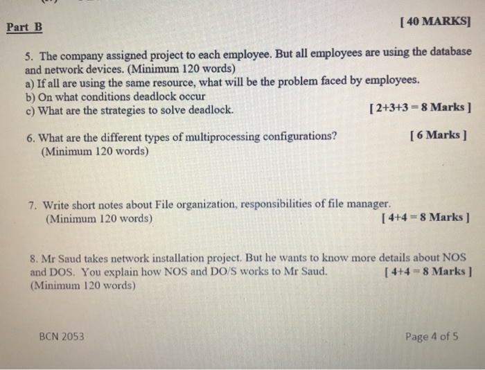 Part B [ 40 MARKS] 5. The company assigned