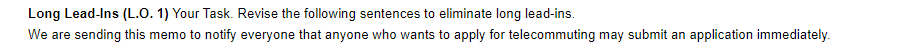 Long Lead-Ins (L.O. 1) Your Task. Revise the