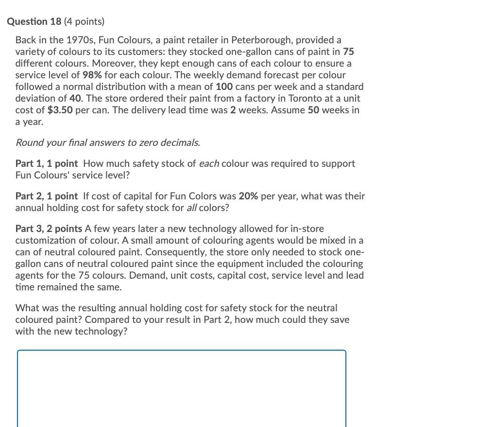 Question 18 (4 points) Back in the 1970s, Fun