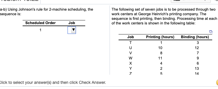 a-b) Using Johnson's rule for 2-machine