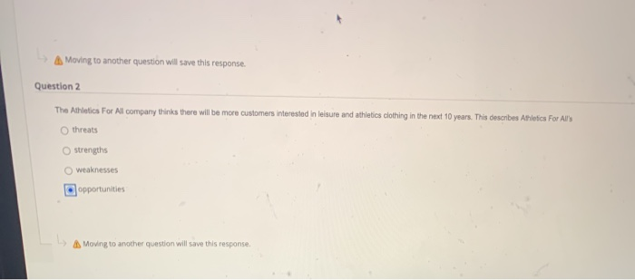 A Moving to another question will save this