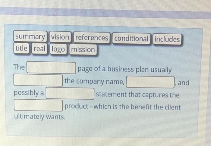 summary vision references conditional includes