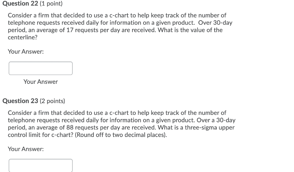 Question 22 (1 point) Consider a firm that