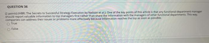 QUESTION 36 (2 points) (HBR: The Secrets to