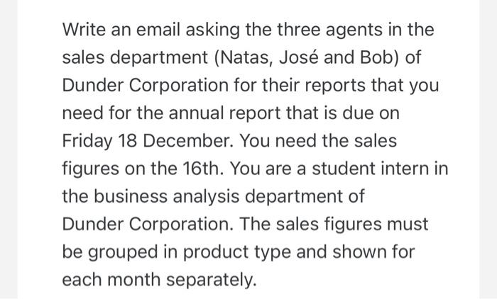 Write an email asking the three agents in the