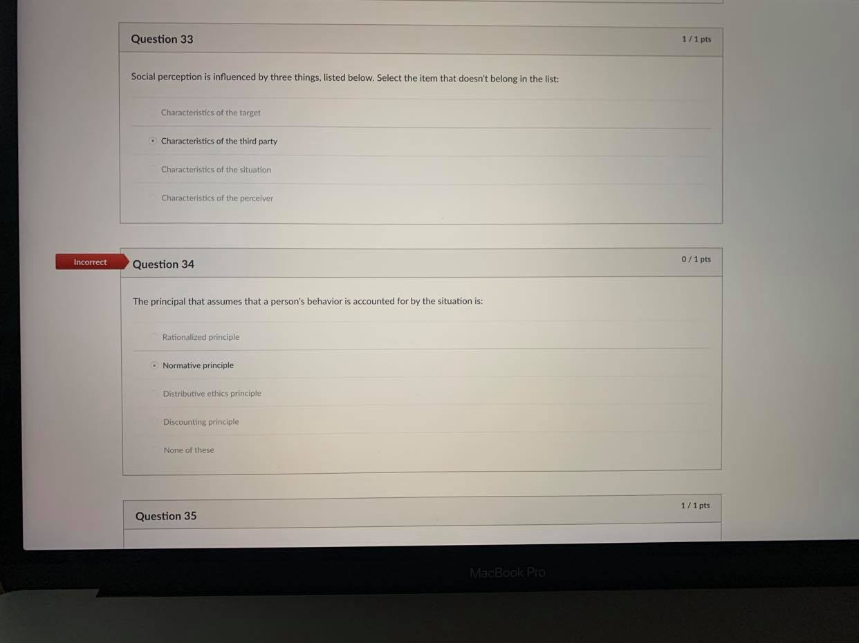 Question 33 1/1 pts Social perception is