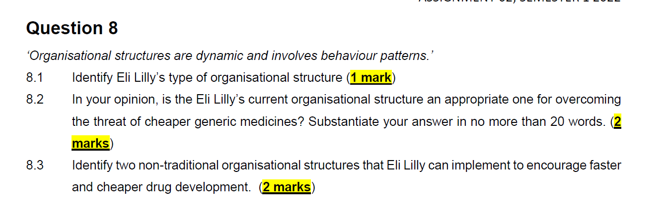 Question 8 Organisational structures are dynamic