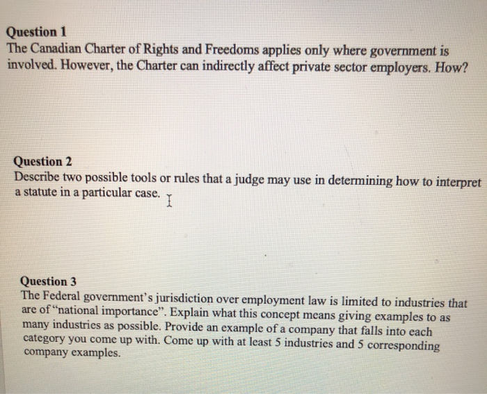 Question 1 The Canadian Charter of Rights and