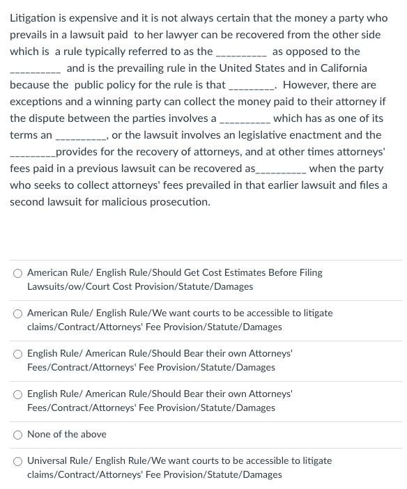 Litigation is expensive and it is not always