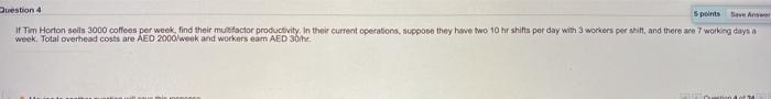 Question 4 points Save Ans If Tim Horton selle
