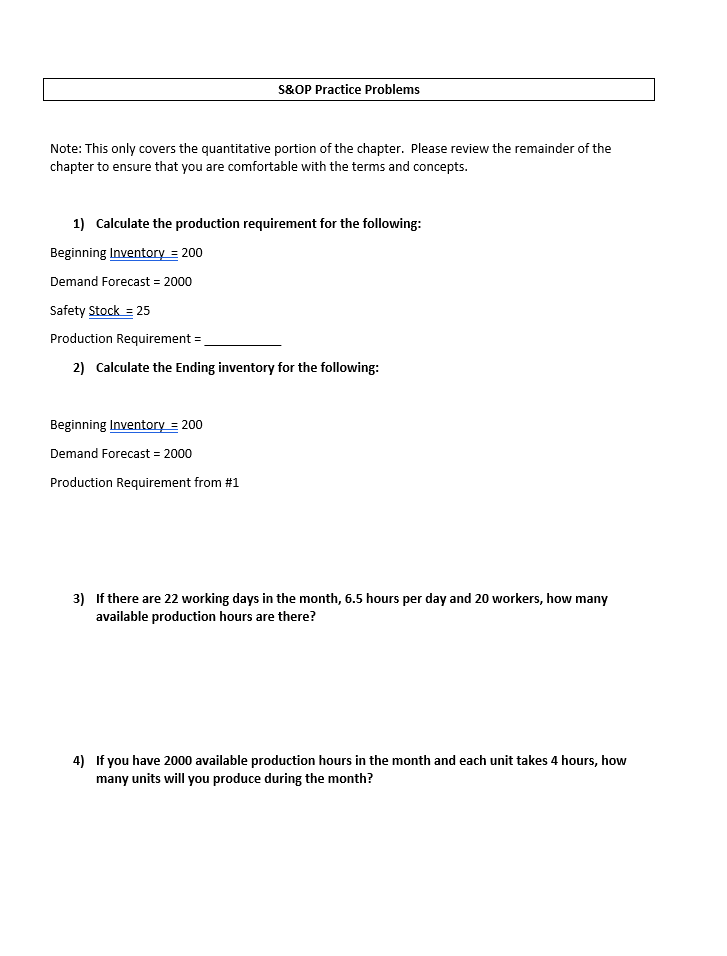 S&OP Practice Problems Note: This only covers the