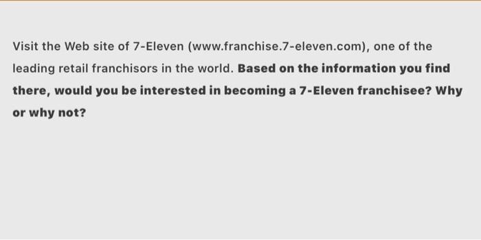 Visit the Web site of 7-Eleven