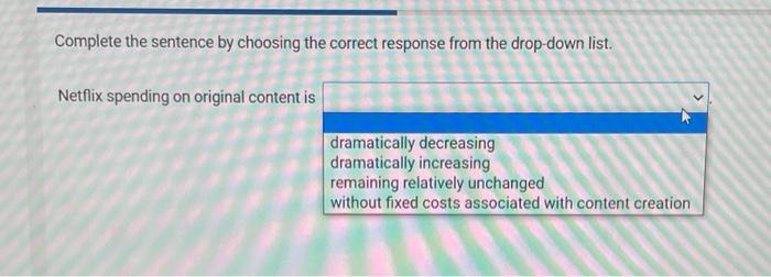 #14 Complete the sentence by choosing the correct