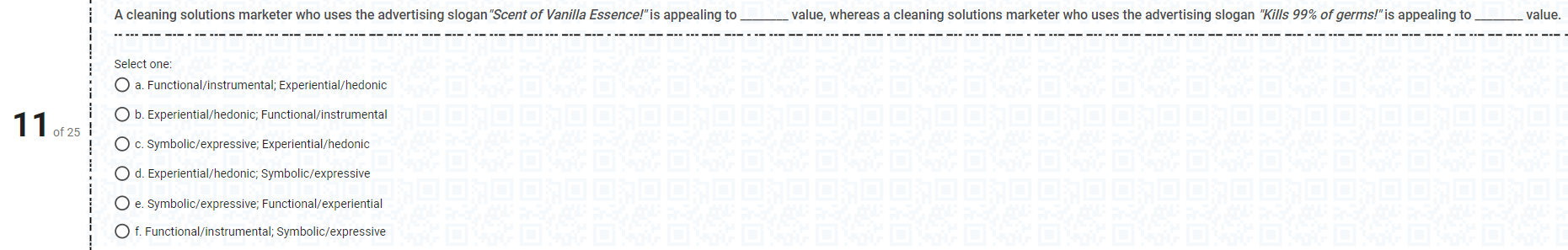 Marketing A cleaning solutions marketer who uses