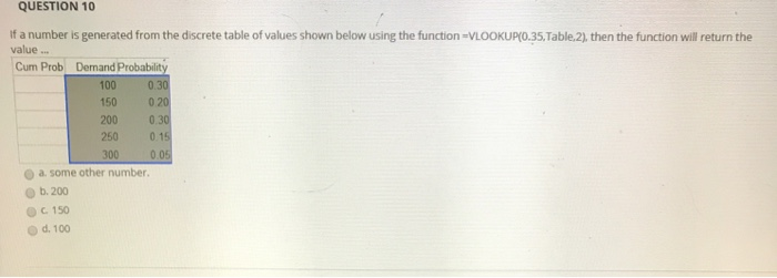 QUESTION 10 If a number is generated from the