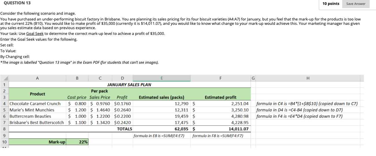 QUESTION 13 10 points Save Answer Consider the