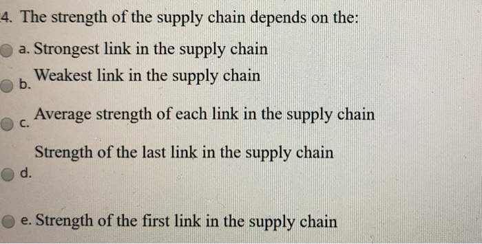 answer and explain why -4. The strength of the