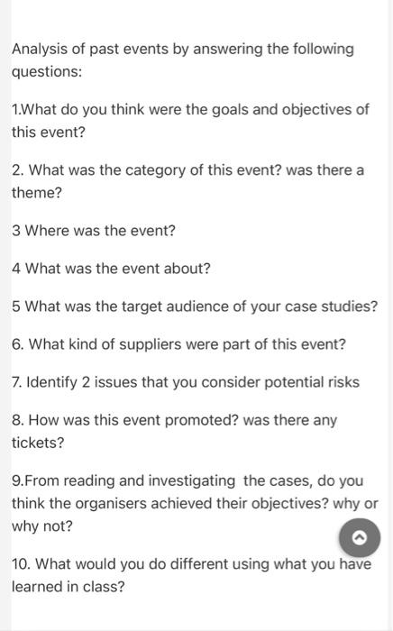 Analysis of past events by answering the