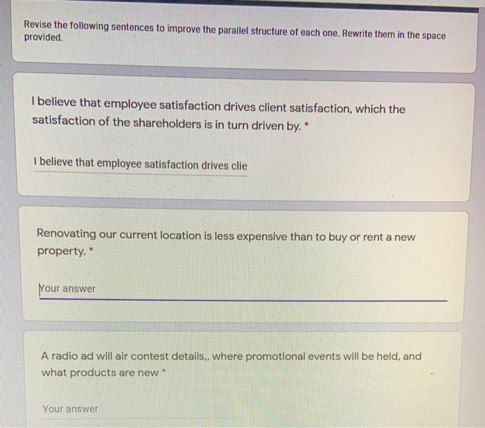 Revise the following sentences to improve the