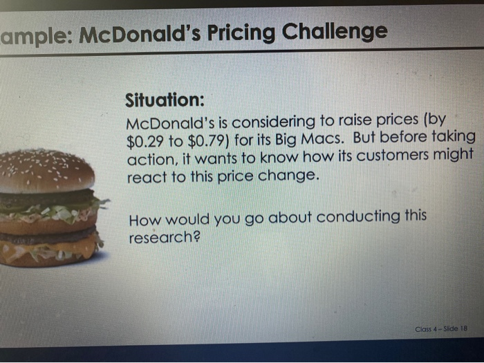 ample: McDonald's Pricing Challenge Situation: