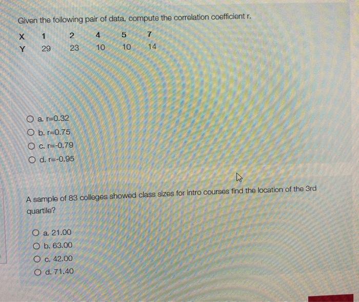 i need it now Given the following pair of data,