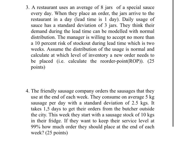 3. A restaurant uses an average of 8 jars of a