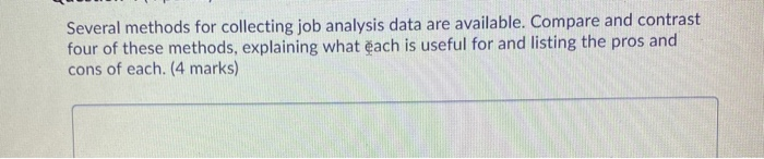 Several methods for collecting job analysis data