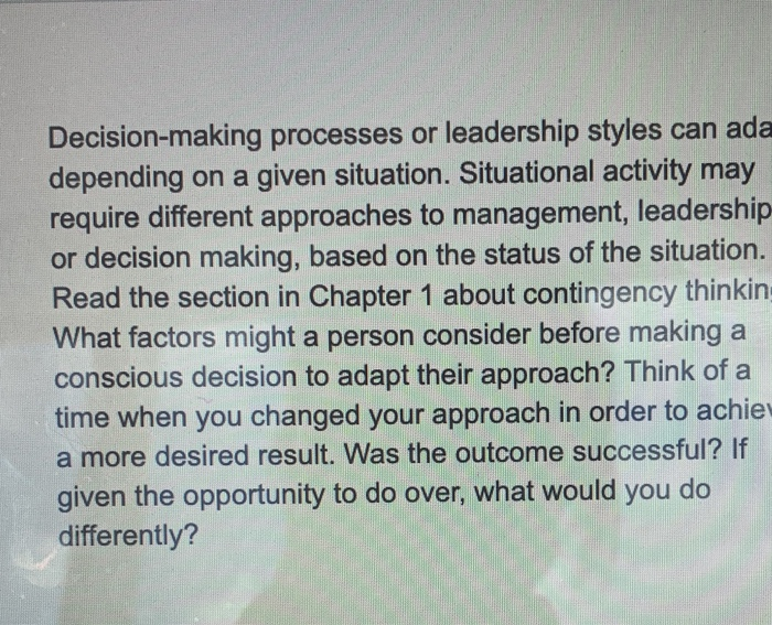 Decision-making processes or leadership styles