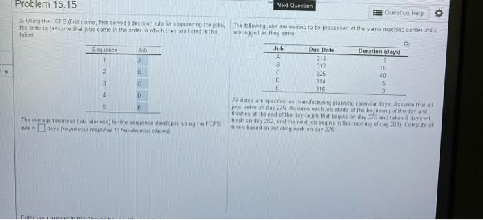 Problem 15.15 Next Question Question Help Using