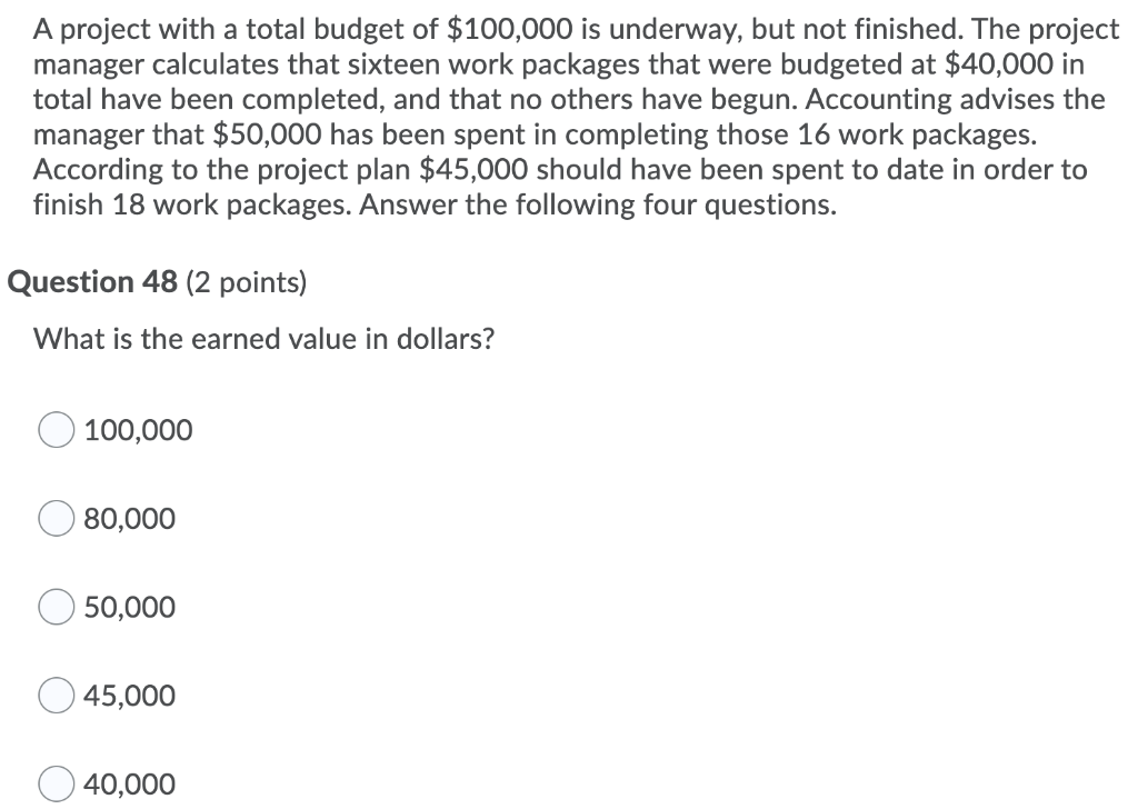 Q49) What is the schedule variance in dollars?