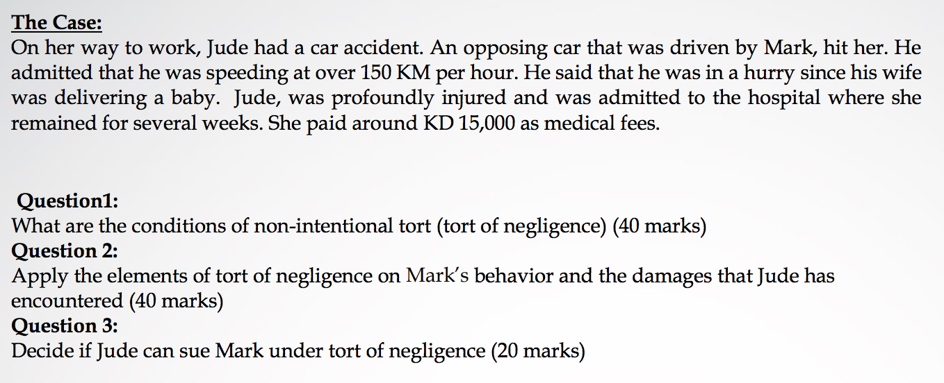 The Case: On her way to work, Jude had a car