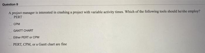 Question 7 The critical path for the network