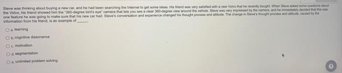 Steve was thinking about buying a new car, and he