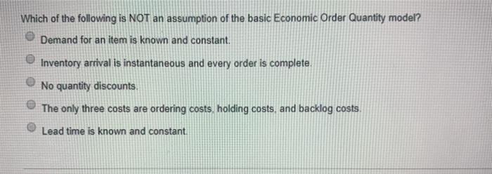 Which of the following is NOT an assumption of