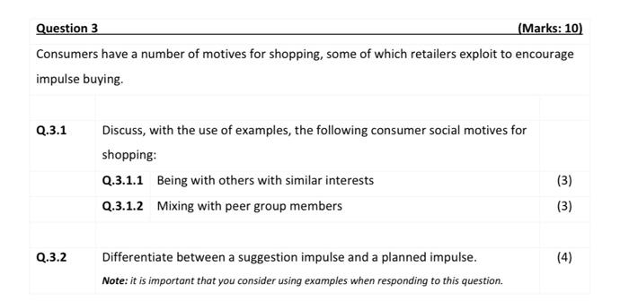 Question 3 (Marks: 10) Consumers have a number of