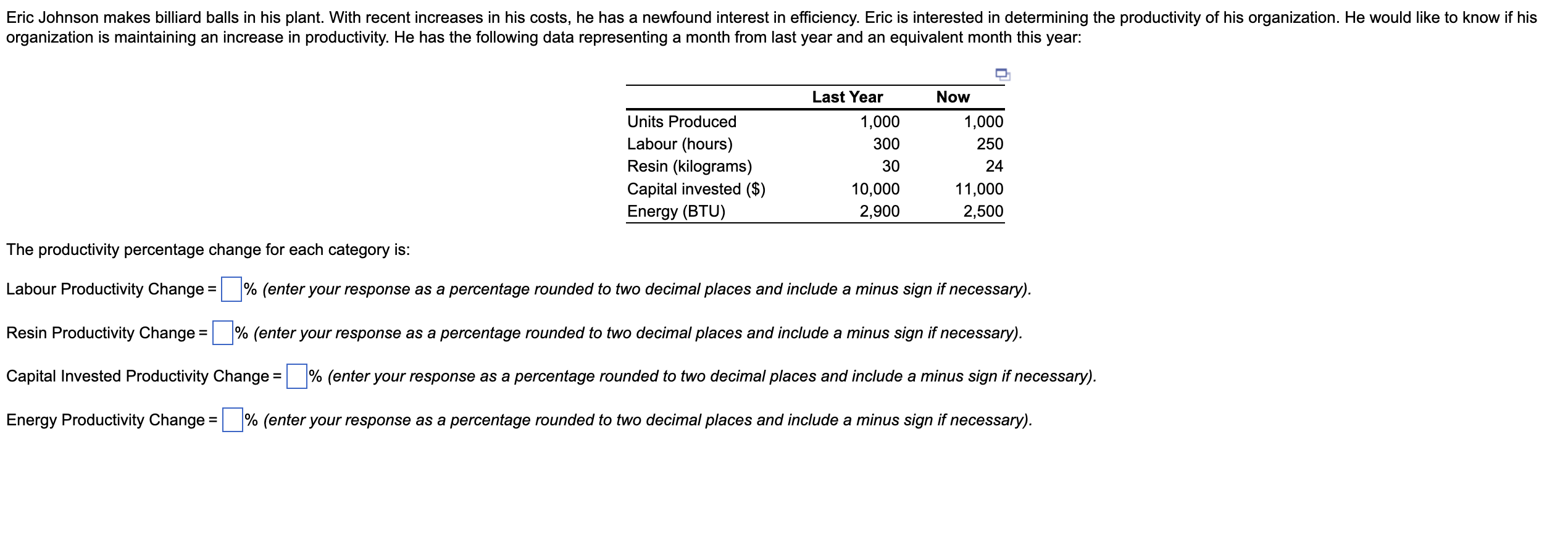 Eric Johnson makes billiard balls in his plant.