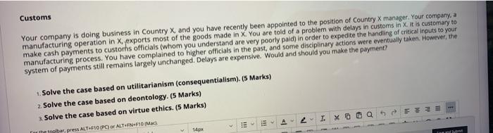 need the ans asap Customs Your company is doing