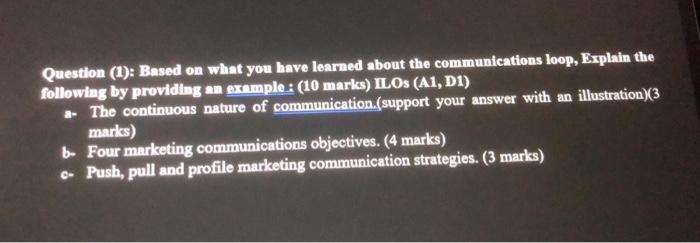 Question (1): Based on what you have learned