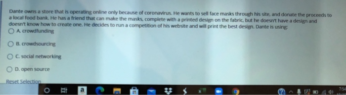 Dante owns a store that is operating online only