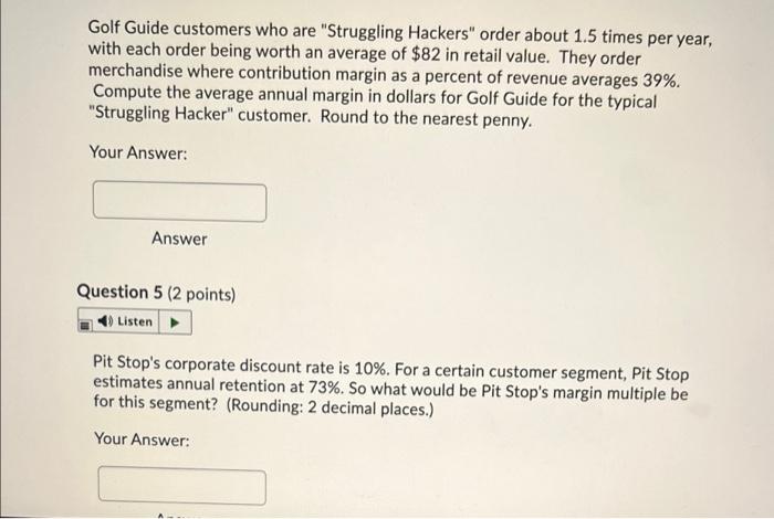 Golf Guide customers who are "Struggling Hackers"
