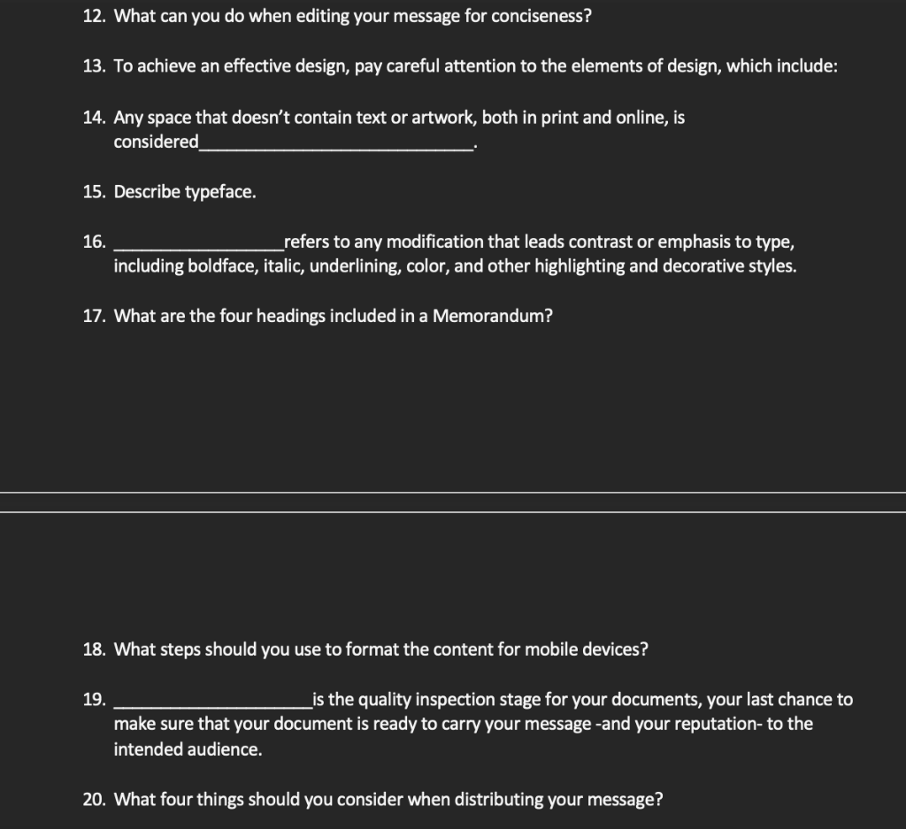 12. What can you do when editing your message for