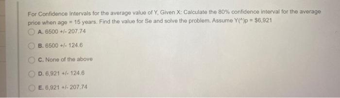 For Confidence intervals for the average value of