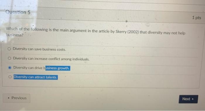 Question 5 1 pts Which of the following is the