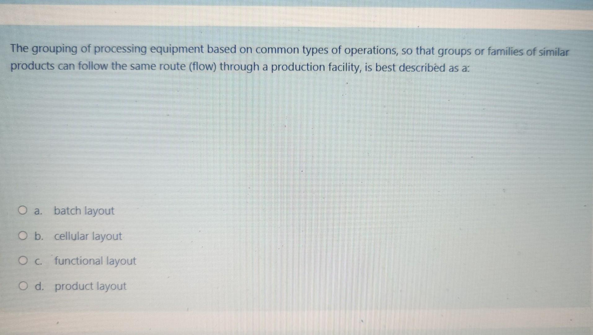 please solve The grouping of processing equipment