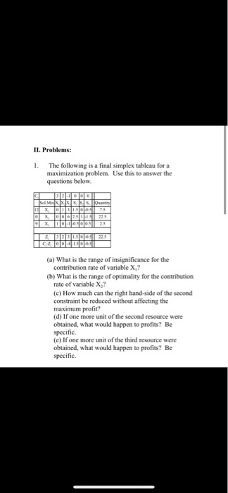 answer the following problem II. Problems: 1. The