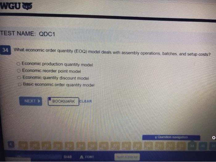 WGU TEST NAME: QDC1 34 What economic order
